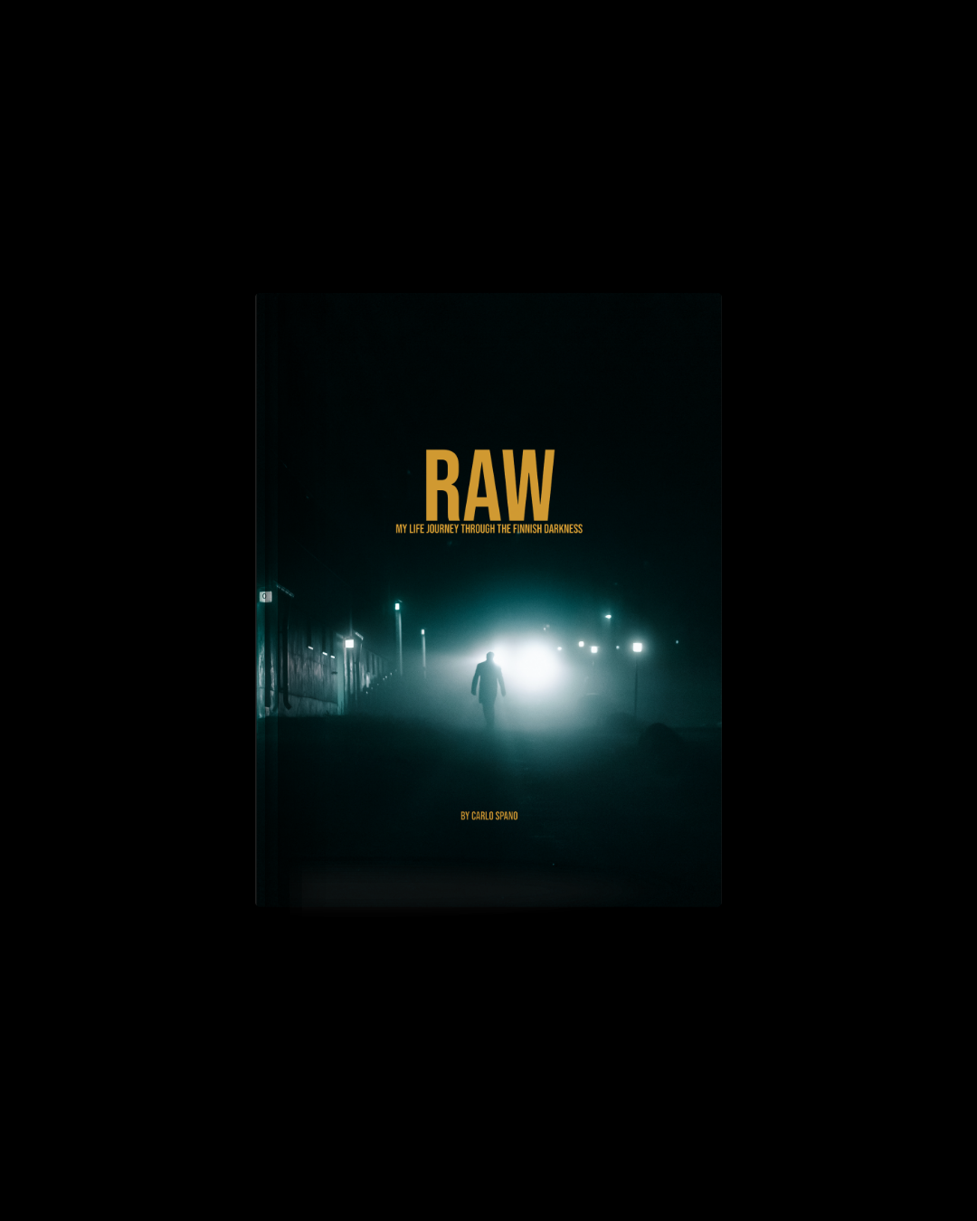 5. Photobook RAW — My Life Journey Through the Finnish Darkness (Hardcover)